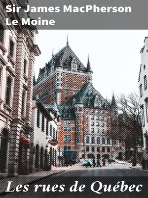 cover image of Les rues de Québec